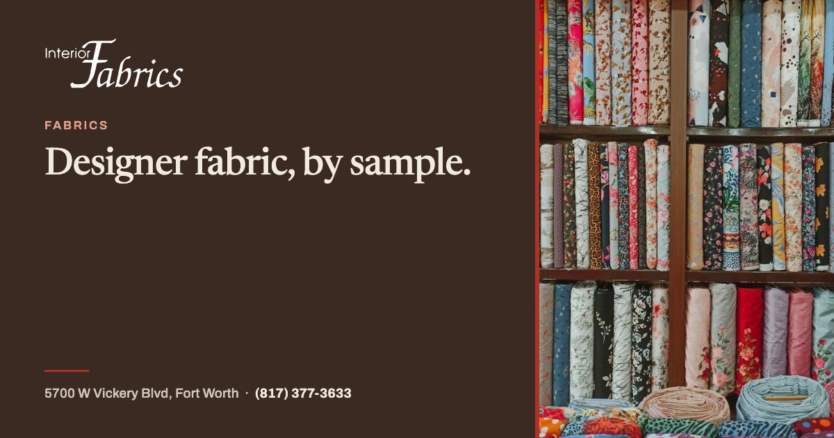 Designer Fabric Samples in Fort Worth | Interior Fabrics